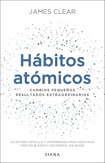Portada de Hábitos Atómicos, James Clear