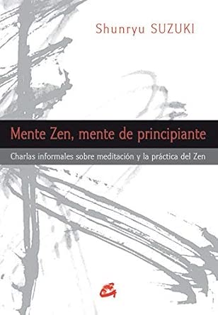 Portada de Mente Zen, Mente de Principiante, Shunryu Suzuki