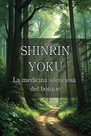 Portada de Shinrin-Yoku, Kaori S. Hayami